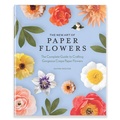 Cover: The New Art of Paper Flowers - Blue Star Press