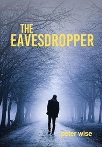 Enlarge image Cover: THE EAVEDROPPER - Self Publishers
