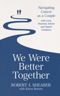 Cover: We Were Better Together - Distributed By Ingram Spark