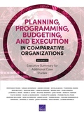 Cover: Planning, Programming, Budgeting, and Execution in Comparative Organizations - RAND Corporation