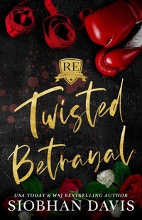 Enlarge image Cover: Twisted Betrayal - Siobhan Davis