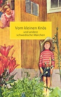 Cover: Vom kleinen Kn&ouml;s und andere schwedische M&auml;rchen - Reclam