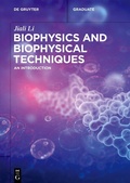 Bild: Biophysics and Biophysical Techniques - De Gruyter