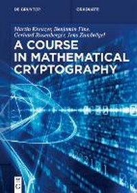 Enlarge image Cover: A Course in Mathematical Cryptography - De Gruyter