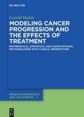 Cover: Modeling Cancer Progression and the Effects of Treatment - De Gruyter