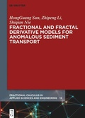 Cover: Fractional and Fractal Derivative Models for Anomalous Sediment Transport - De Gruyter