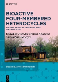Abbildung von: Bioactive Four-Membered Heterocycles - De Gruyter