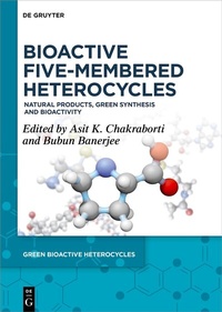 Abbildung von: Bioactive Five-Membered Heterocycles - De Gruyter