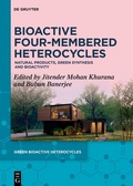 Cover: Bioactive Four-Membered Heterocycles - De Gruyter