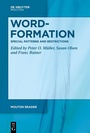 Cover: Word-Formation - Special Patterns and Restrictions - De Gruyter Mouton