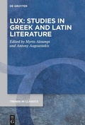 Cover: LUX: Studies in Greek and Latin Literature - De Gruyter