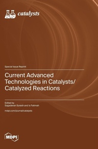 Enlarge image Cover: Current Advanced Technologies in Catalysts/Catalyzed Reactions - MDPI AG