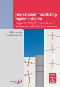 Abbildung von: Innovationen nachhaltig implementieren - Psychiatrie Verlag