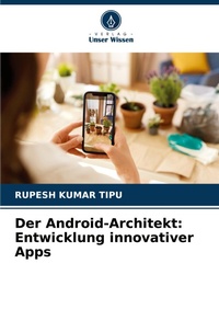 Enlarge image Cover: Der Android-Architekt - Verlag Unser Wissen