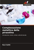 Cover: Complessazione metallica della pirazolina - Edizioni Sapienza