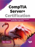 Cover: CompTIA Server+ Certification - De Gruyter