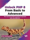 Cover: Unlock PHP 8: From Basic to Advanced - De Gruyter