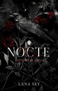 Cover: Nocte (Nocturnal Souls, #1) - Lana Sky