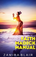 Cover: Faith Magick Manual - Zamira Blair