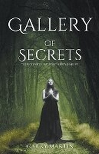 Enlarge image Cover: Gallery of Secrets - Garry Martin