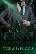 Cover: A Raven Reborn - Taneasha Francis