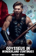 Cover: Odysseus in Wonderland Continues - Northwood Lore Books