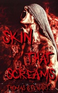 Cover: Skin that Screams - Unveiling Nightmares
