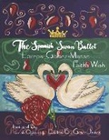 Cover: The Spanish Swan Ballet - Bookbaby
