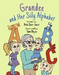 Cover: Grandee and Her Silly Alphabet - Bookbaby