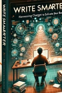 Abbildung von: Write Smarter - Anurag Anurag