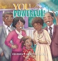 Cover: You Are Powerful! - Renewed Spirit Publishing
