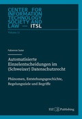 Cover: Automatisierte Einzelentscheidungen im (Schweizer) Datenschutzrecht - buch & netz