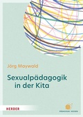 Cover: Sexualp&auml;dagogik in der Kita - Verlag Herder