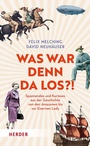 Cover: Was war denn da los?! - Verlag Herder
