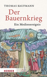 Abbildung von: Der Bauernkrieg - Verlag Herder
