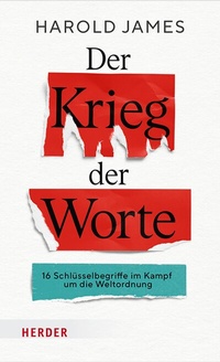Abbildung von: Der Krieg der Worte - Verlag Herder