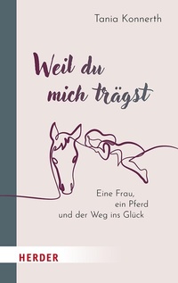 Abbildung von: Weil du mich trägst - Verlag Herder