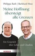 Cover: Meine Hoffnung &uuml;bersteigt alle Grenzen - Verlag Herder