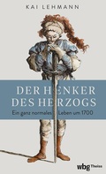 Cover: Der Henker des Herzogs - Theiss in Herder