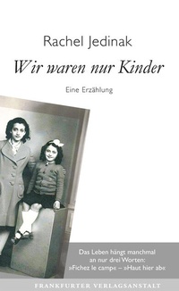 Abbildung von: Wir waren nur Kinder - Frankfurter Verlagsanstalt