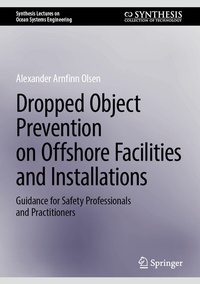 Abbildung von: Dropped Object Prevention on Offshore Facilities and Installations - Springer