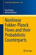 Cover: Nonlinear Fokker-Planck Flows and their Probabilistic Counterparts - Springer