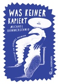 Cover: was keiner kapiert - Jungbrunnen