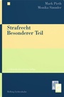 Cover: Strafrecht Besonderer Teil - Helbing & Lichtenhahn