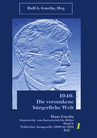 Bild: Politischer Jungeselle. 1900 bis 1912 - BoD - Books on Demand