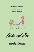 Cover: Lotte und Jan werden Freunde - epubli