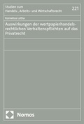 Abbildung von: Auswirkungen der wertpapierhandelsrechtlichen Verhaltenspflichten auf das Privatrecht - Nomos