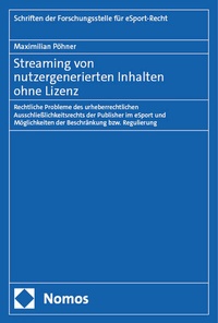 Abbildung von: Streaming von nutzergenerierten Inhalten ohne Lizenz - Nomos