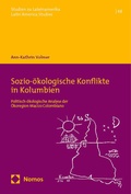Cover: Sozio-&ouml;kologische Konflikte in Kolumbien - Nomos