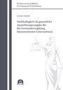 Cover: Nachhaltigkeit als gesetzliche Ausrichtungsvorgabe für die Vorstandsvergütung börsennotierter Unternehmen - utzverlag GmbH
